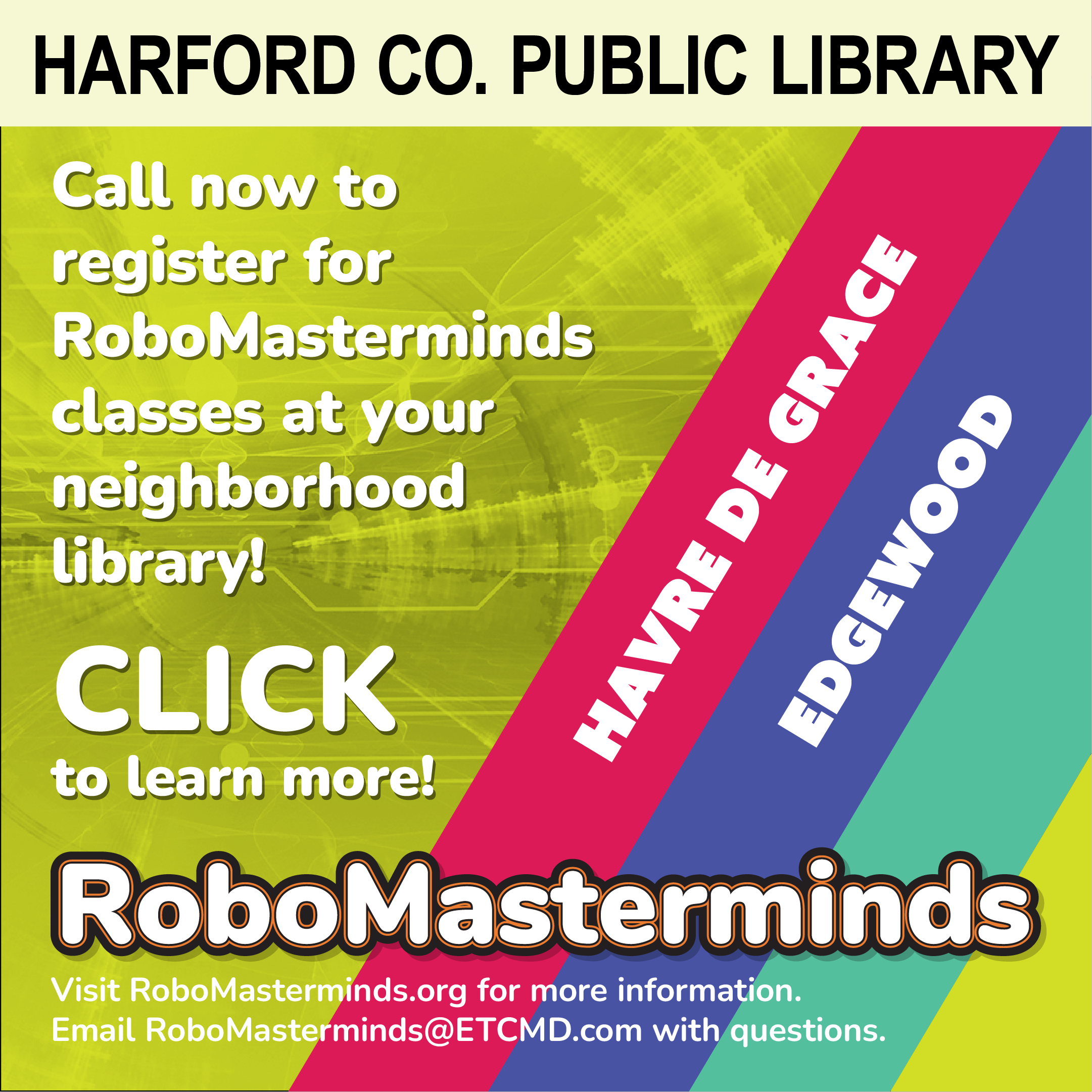 RoboMasterminds at HCPL