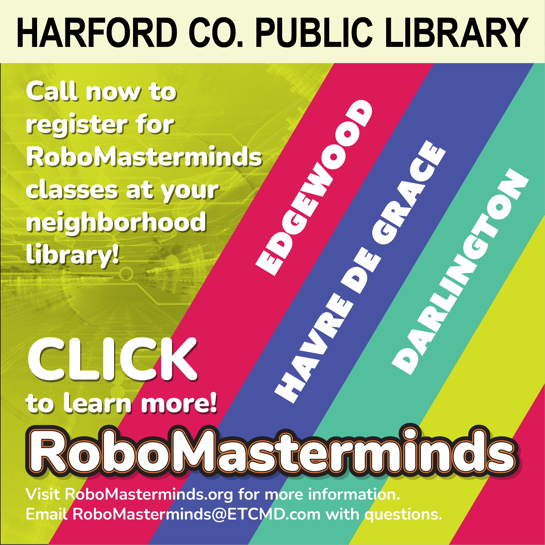 RoboMasterminds at HCPL